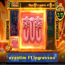 eventim f1 ingressos